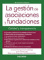 La Gestión de Asociaciones y Fundaciones (Piramide) - 9788436834239