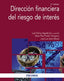 Dirección Financiera del Riesgo de Interés (Piramide) - 9788436834642