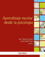 APRENDIZAJE ESCOLAR DESDE LA PSICOLOGIA | NAVARRO GUZMAN, JOSE IGNACIO/MARTIN BRAV | PIRAMIDE | 9788436838947