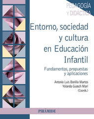 ENTORNO SOCIEDAD Y CULTURA EN EI | BONILLA MARTOS,ANTONIO LUIS/GUASCH MARI | PIRAMIDE | 9788436839241