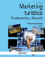 MARKETING TURISTICO | REY MORENO, MANUEL | PIRAMIDE | 9788436842081
