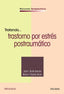 TRATANDO,,, TRASTORNO POR ESTRES POSTRAUMATICO | BAILE AYENSA, JOSE I,/RABITO ALCON, MAR | PIRAMIDE | 9788436842241