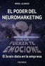 EL PODER DEL NEUROMARKETING QUE LA FUERZA | ALONSO, MIKEL | PIRAMIDE | 9788436845068