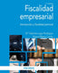 FISCALIDAD EMPRESARIAL | LAGOS RODRIGUEZ, Mª GABRIELA/ALAMO CERRI | PIRAMIDE | 9788436848939