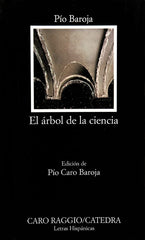 ✅ EL ARBOL DE LA CIENCIA (21ª ED.) PIO BAROJA