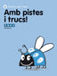 Amb Pistes I Trucs! 6 (Agora Texto) - 9788441221475