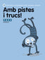 Amb Pistes I Trucs! 10 (Agora Texto) - 9788441221567