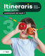 Itineraris. Coneixement del medi natural, social i cultural 3. Eduxarxa, Sccl, Rebeca Ribas Aguilar (Text) 9788441235045