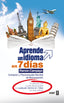 APRENDE UN IDIOMA EN 7 DIAS - 9788441417816
