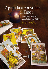 APRENDA A CONSULTAR EL TAROT I Banzhaf,Hajo I Edaf I 9788441431898