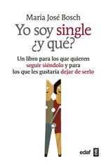 YO SOY SINGLE Y QUE - 9788441432284