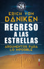 REGRESO A LAS ESTRELLAS I Von Däniken, Erich I Edaf I 9788441441040