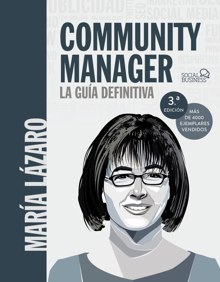COMMUNITY MANAGER, LA GUIA DEFINITIVA | LAZARO AVILA, MARIA | ANAYA MULTIMEDIA | 9788441540866