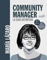 COMMUNITY MANAGER, LA GUIA DEFINITIVA | LAZARO AVILA, MARIA | ANAYA MULTIMEDIA | 9788441540866