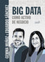 BIG DATA COMO ACTIVO DE NEGOCIO | MUÑOZ VERA, GEMMA/SANCHEZ ROJO, EDUARDO | ANAYA MULTIMEDIA | 9788441541498