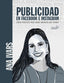 PUBLICIDAD EN FACEBOOK E INSTAGRAM MANUAL - 9788441543256