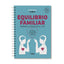 EQUILIBRIO FAMILIAR - 9788441547957