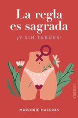 LA REGLA ES SAGRADA Y SIN TABUES - 9788441548763