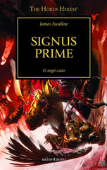 HEREJIA DE HORUS 21 SIGNUS PRIME | Swallow,james | 9788445003084 (Minotauro)