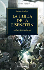 ✅ HEREJIA DE HORUS 4 LA HUIDA DE LA EISENSTEIN - 9788445003121