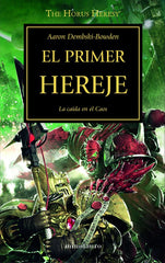 LA HEREJIA DE HORUS 14: EL PRIMER HEREJE
