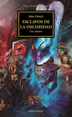 ✅ THE HORUS HERESY 51 ESCLAVOS DE LA OSCURIDAD - 9788445008393