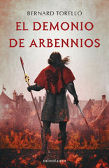 EL DEMONIO DE ARBENNIOS | Torello Lopez, Bernard | 9788445009673 (Minotauro)