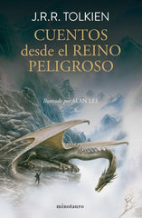 CUENTOS DESDE EL REINO PELIGROSO NE EN RUSTICA | Tolkien, J, R, R, | 9788445019467 (Minotauro)