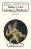 DAFNIS Y CLOE. LEUCIPA Y CLITOFONTE I Aquiles Tacio,;Longo I Ediciones Akal I 9788446010302