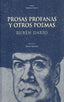 PROSAS PROFANAS Y OTROS POEMAS I Darío, Rubén I Ediciones Akal I 9788446010906