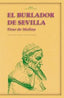 EL BURLADOR DE SEVILLA I Tirso de Molina I Ediciones Akal I 9788446020776