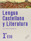 Lengua castellana y Literatura 1º ESO. Libro del alumno