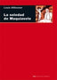 LA SOLEDAD DE MAQUIAVELO I Althusser, Louis I Ediciones Akal I 9788446024910