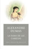 LA DAMA DE LAS CAMELIAS I Dumas, Alexandre I Ediciones Akal I 9788446025191