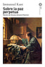 SOBRE LA PAZ PERPETUA I Kant, Immanuel I Ediciones Akal I 9788446028307