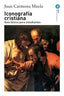 ICONOGRAFÍA CRISTIANA I Carmona Muela, Juan I Ediciones Akal I 9788446029380