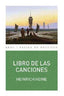 LIBRO DE LAS CANCIONES I Heine, Heinrich I Ediciones Akal I 9788446029854
