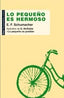 LO PEQUEÑO ES HERMOSO I Schumacher, E.F. I Ediciones Akal I 9788446032175