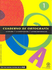 CUADERNO ORTOGRAFIA 1 SILABA ACENT/LET,MAYUSC, AKALEN29EP | AA,VV | AKAL TEXTO | 9788446034124