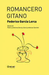 ROMANCERO GITANO I García Lorca, Federico I Ediciones Akal I 9788446035350