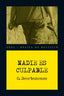 NADIE ES CULPABLE - 9788446038030