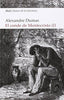 EL CONDE DE MONTECRISTO (2 VOLS.) I Dumas, Alexandre I Ediciones Akal I 9788446043171