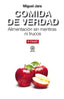 COMIDA DE VERDAD I Jara, Miguel I Ediciones Akal I 9788446047353
