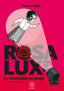 ROSA LUX19 I Ripio Rodríguez, Vanesa I Ediciones Akal I 9788446047636