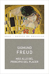 MÁS ALLÁ DEL PRINCIPIO DEL PLACER I Freud, Sigmund I Ediciones Akal I 9788446049159