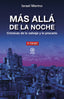 MÁS ALLÁ DE LA NOCHE I Martín-Caro Merino, Israel I Ediciones Akal I 9788446053187