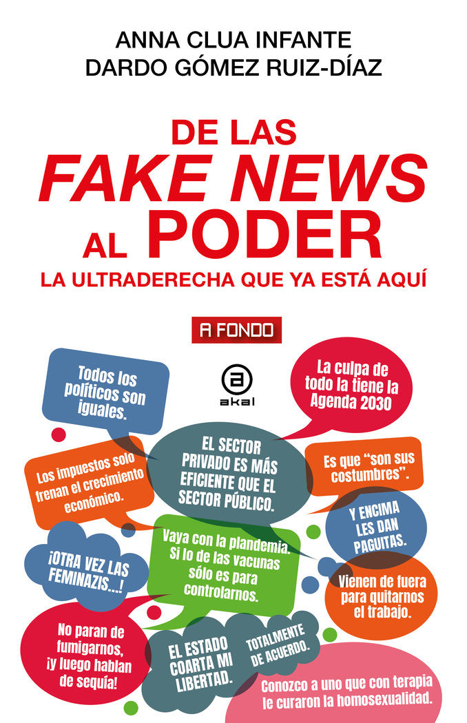 DE LAS FAKE NEWS AL PODER I Clua Infante, Anna;Gómez-Ruíz Díaz, Dardo I Ediciones Akal I 9788446055273