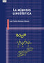 LA MÍMESIS LINGÜÍSTICA I Moreno Cabrera, Juan Carlos I Ediciones Akal I 9788446055327