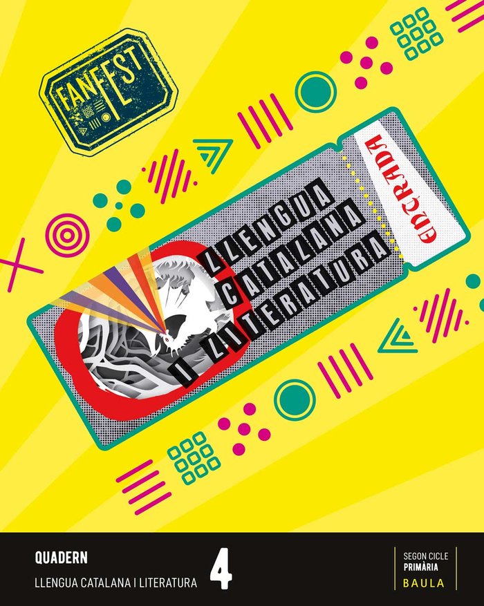 Quadern Llengua catalana i literatura 4t Primària Fanfest | Departament d'Edicions Educatives de Baula | 9788447949632 (Baula)