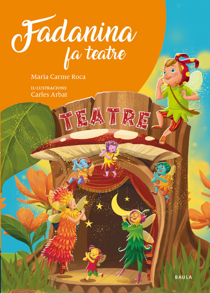 FADANINA FA TEATRE | Roca I Costa, Maria Carme | 9788447951666 (Baula)